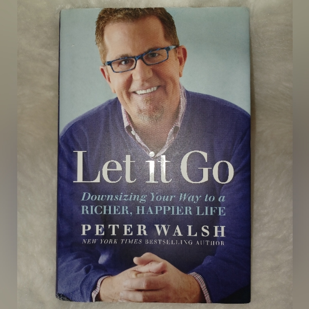 Let it Go by Peter Walsh Book